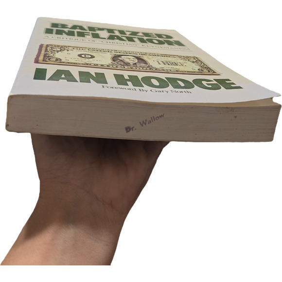 Baptized inflation by Ian Hodge 0930462130 institute for Christian economics - Picture 3 of 8